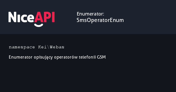 Enumerator SmsOperatorEnum &middot; NiceAPI dla PHP 5.6