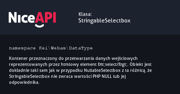 Klasa StringableSelectbox &middot; NiceAPI dla PHP 5.6