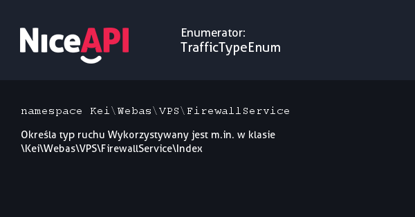Enumerator TrafficTypeEnum &middot; NiceAPI dla PHP 5.6